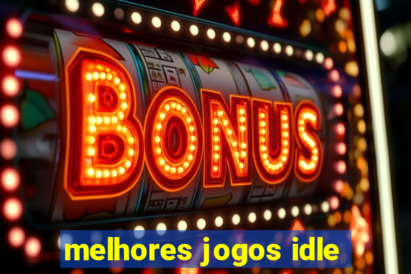 melhores jogos idle